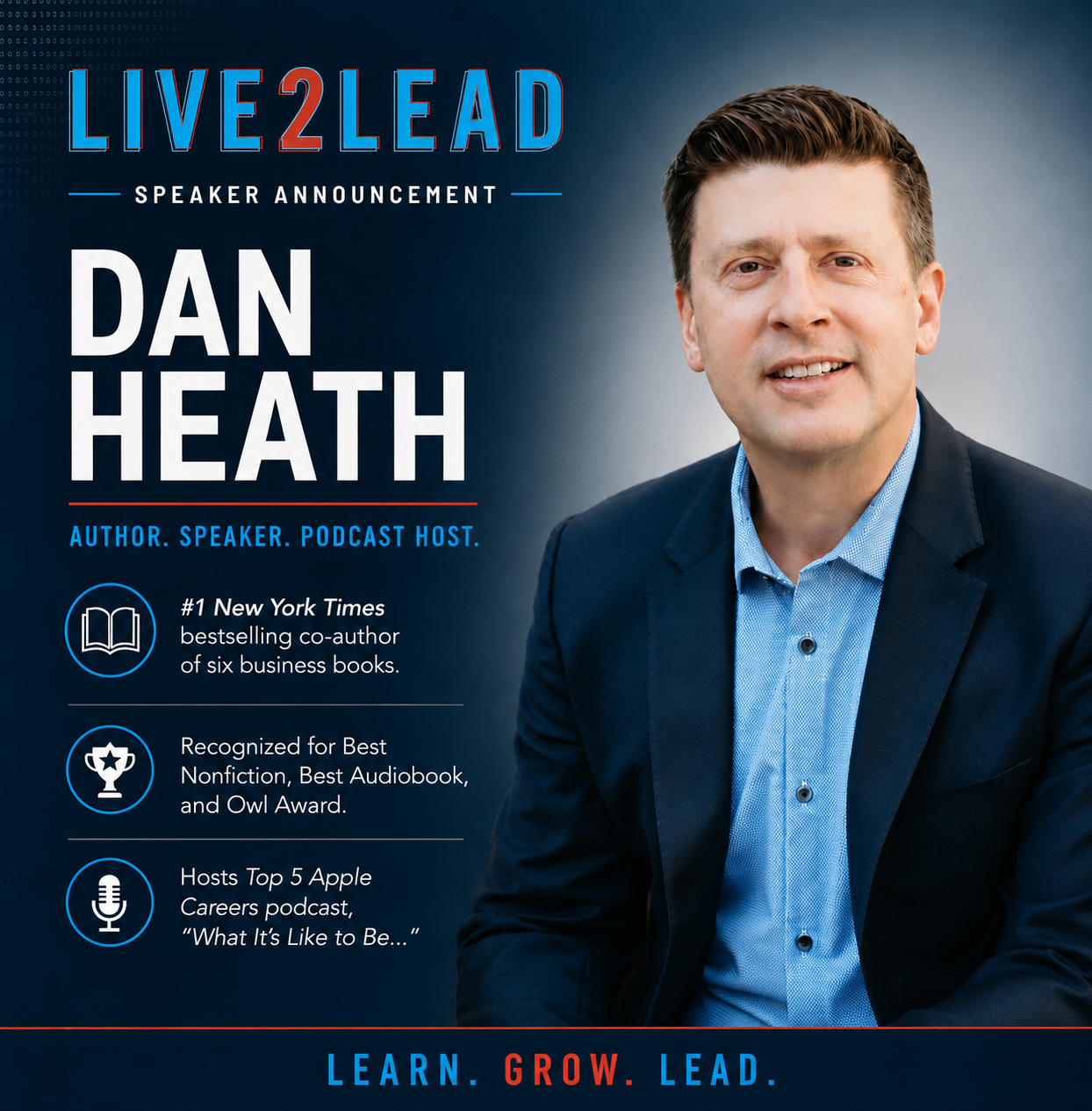 Dan Heath, Live2Lead 2026 speaker